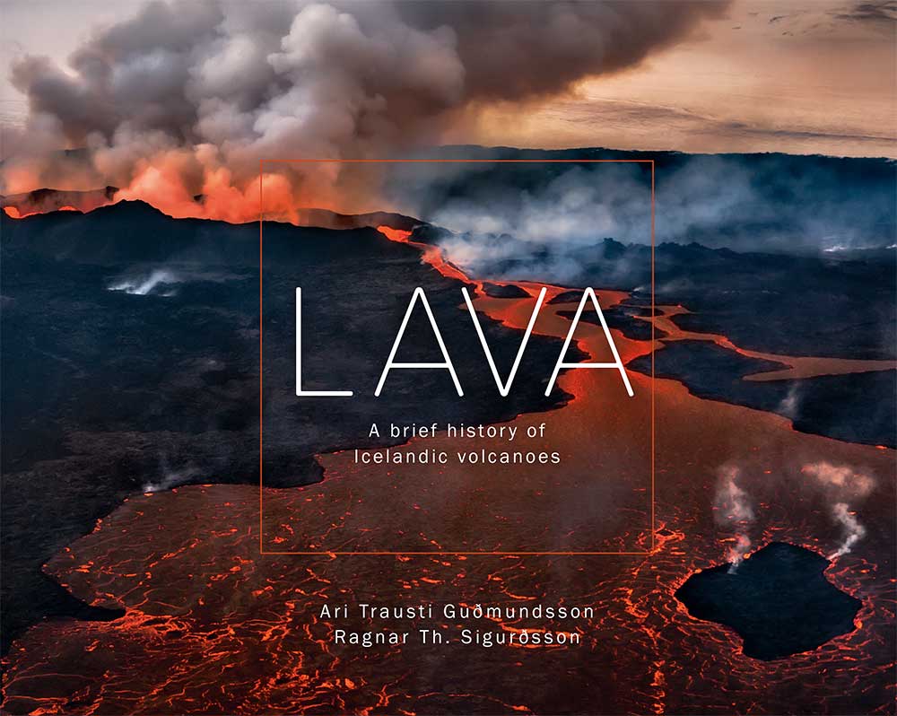 Lava - A Brief History of Icelandic Volcanoes