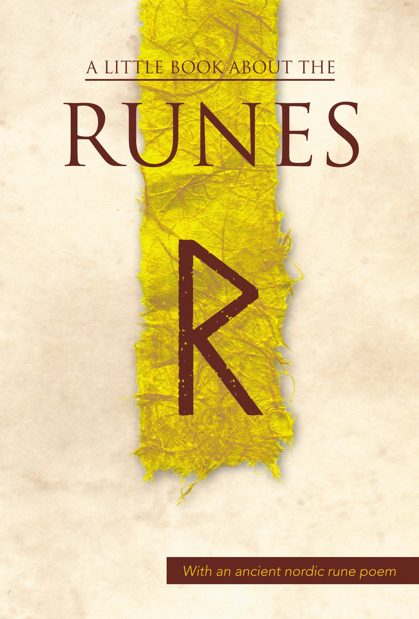 A Little Book About The Runes - Björn Jónasson